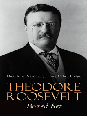 cover image of THEODORE ROOSEVELT Boxed Set